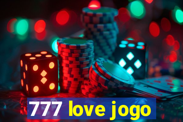 777 love jogo